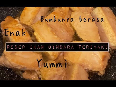 Resep Ikan Gindara Teriyaki