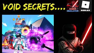 NotoriousJedi's 4x Void Secret Showcase! INSANE Team   NEXT Update Sneak Peeks | Saber Simulator