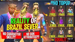 REALITY OF BRAZIL SERVER😱😱| ALLRARE ITEMS FREE,NO GUNSKINS,ETC | AAYATGAMING_YT - GARENA FREEFIRE