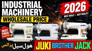 JUKI BROTHER JACK WHOLESALE PRICE | INDUSTRIAL MACHINE WHOLESALE PRICE | JUKI MACHINE SHOP KARACHI