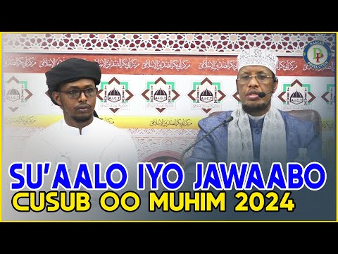 SU AALO IYO JAWAABO CUSUB OO MUHIIM AH 2024 Sh Maxamed Cabdi Umal