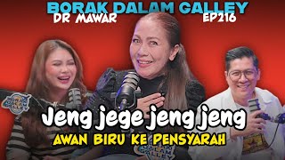 Dari Awan Biru Ke Pensyarah (Jeng jege Jeng Jeng) Borak Dalam Galley 216 feat Dr Mawar