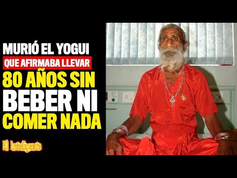 Vídeo: En La India, Murió Un Yogui Que No Comió Ni Bebió Durante 80 Años - Vista Alternativa