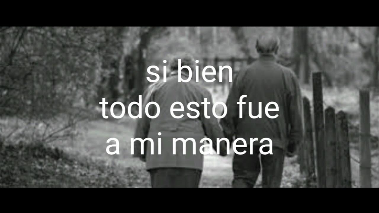 Vicente Fernandez A Mi Manera Letra YouTube