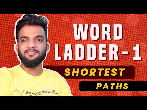 G-29. Word Ladder - I | Shortest Paths