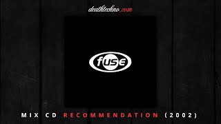 DT:Recommends | fuse - DJ Pierre, T-Quest &amp; Deg (2002) Mix CD