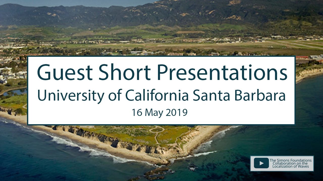 Guest Short Talks — UCSB 2019