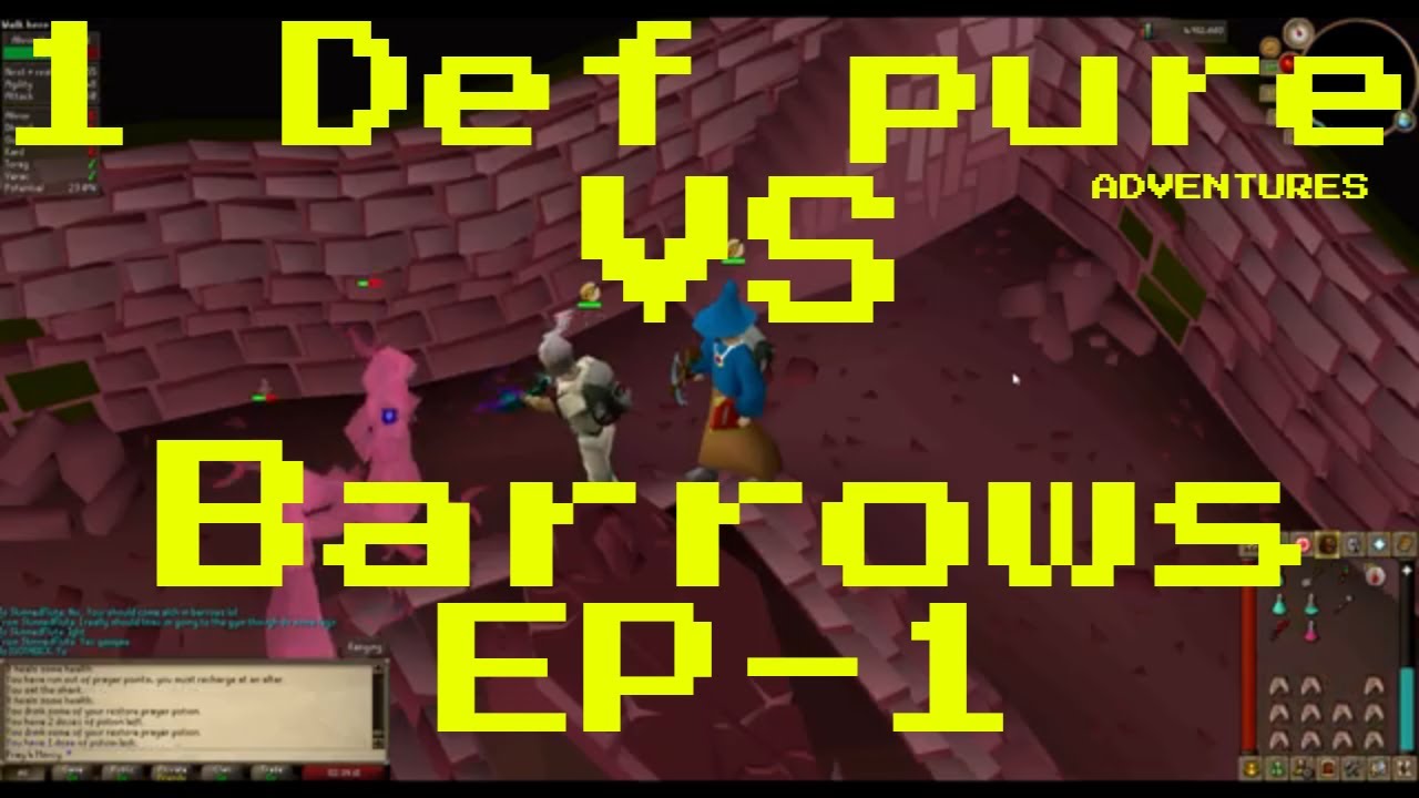 OSRS 1 def pure vs barrows Adventures EP1 - YouTube