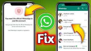 you need the official whatsapp to use this account problem | whatsapp number not verified problem