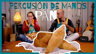 JUEGO DE MANOS Y PERCUSION CORPORAL 'Pan'  Canciones infantiles