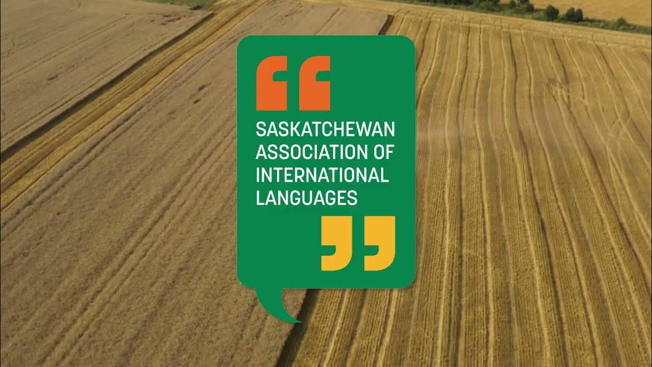 SASKATCHEWAN ASSOCIATION OF INTERNATIONAL LANGUAGES (SAIL) YouTube