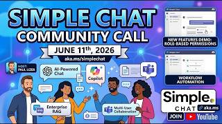 Simple Chat Community Call – June 11th, 2026