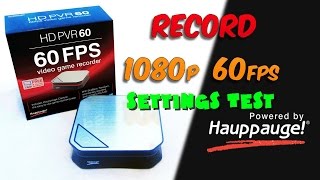 Hauppauge! HDPVR 60 FPS: 1080p Settings Test