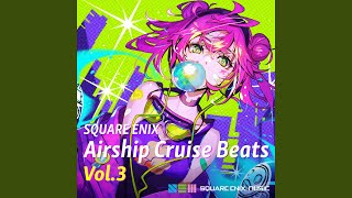 戦い (Airship Cruise Beats Version)