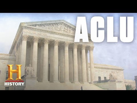 What Is the ACLU? | History