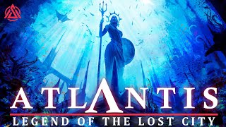 Atlantis | Legend of the Lost City
