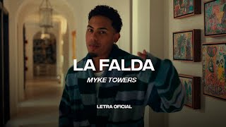 Myke Towers - LA FALDA (Lyric Video) | CantoYo