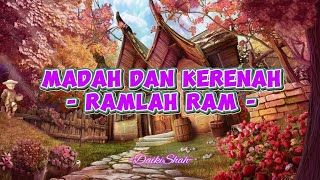 Ramlah Ram - Madah Dan Kerenah (Lirik Lagu)