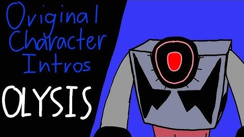 Original Character Intros - Olysis The Dimension Hopper