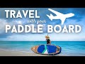 Paddle Board Travel: Essential Tips for Flying with Your Paddle Board