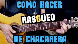 APRENDÉ EL RASGUIDO DE CHACARERA VIDEO DEFINITIVO
