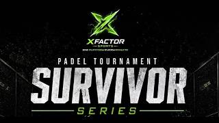 Live - Final Day - Court 2 - XFactor Padel Tournament Survivor Series 1 - TNVisions