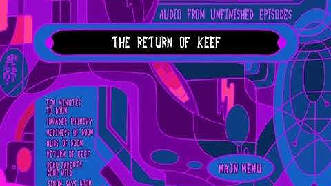 Invader Zim - Audio From Unfinished Episodes: Return of Keef