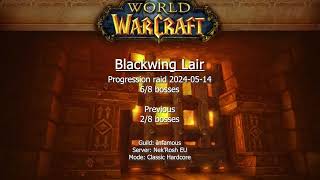 Blackwing Lair 6/8 bosses - (Firemaw, Enbonroc, Flamegor) - WoW Hardcore