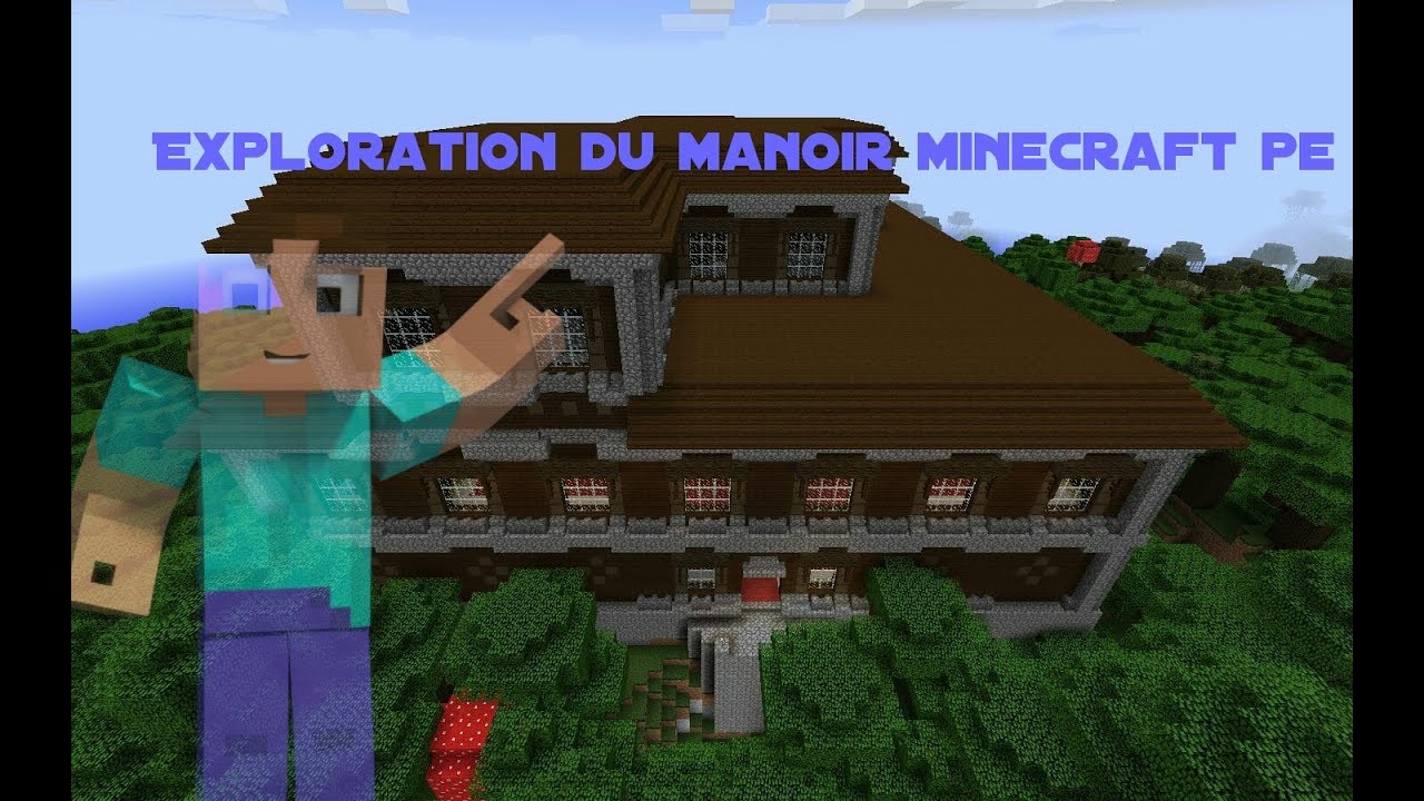Exploration du manoir minecraft pe - YouTube