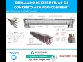 🔴MASTERCLASS: DETALLADO DE ESTRUCTURAS BIM CON REVIT