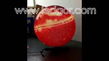 flexbile led display ball round shape | Ledgor