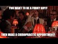 Goodfellas  you a funny guy make a chiropractic appointment  discover chiropractic mobile al