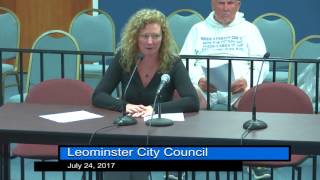 Leominster City Council Meeting 7-24-17 Leominster City Council Meeting 7-24-17
