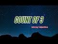 Count Of 3 Johnny Valentine Count Of 3 Johnny Valentine