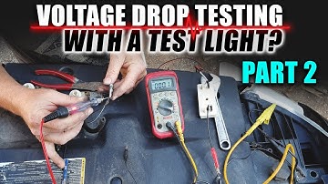 Voltage Drop Testing With A Test Light? [Part 2]