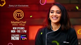 Infinity Platter - Aarshitha Daggubati on #MasterChefIndiaTelugu | Streaming Now only on Sony LIV