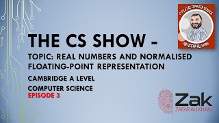 The CS Show | Episode 3 | Floating-point Representation | FPN | ZAK-Bandashah-MYM