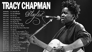 Tracy Chapman Greatest Hits Full Album - Best Of Tracy Chapman Playlist 2022