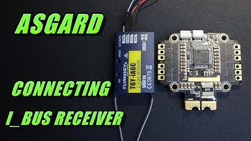 Asgard: Connecting IBUS Receiver