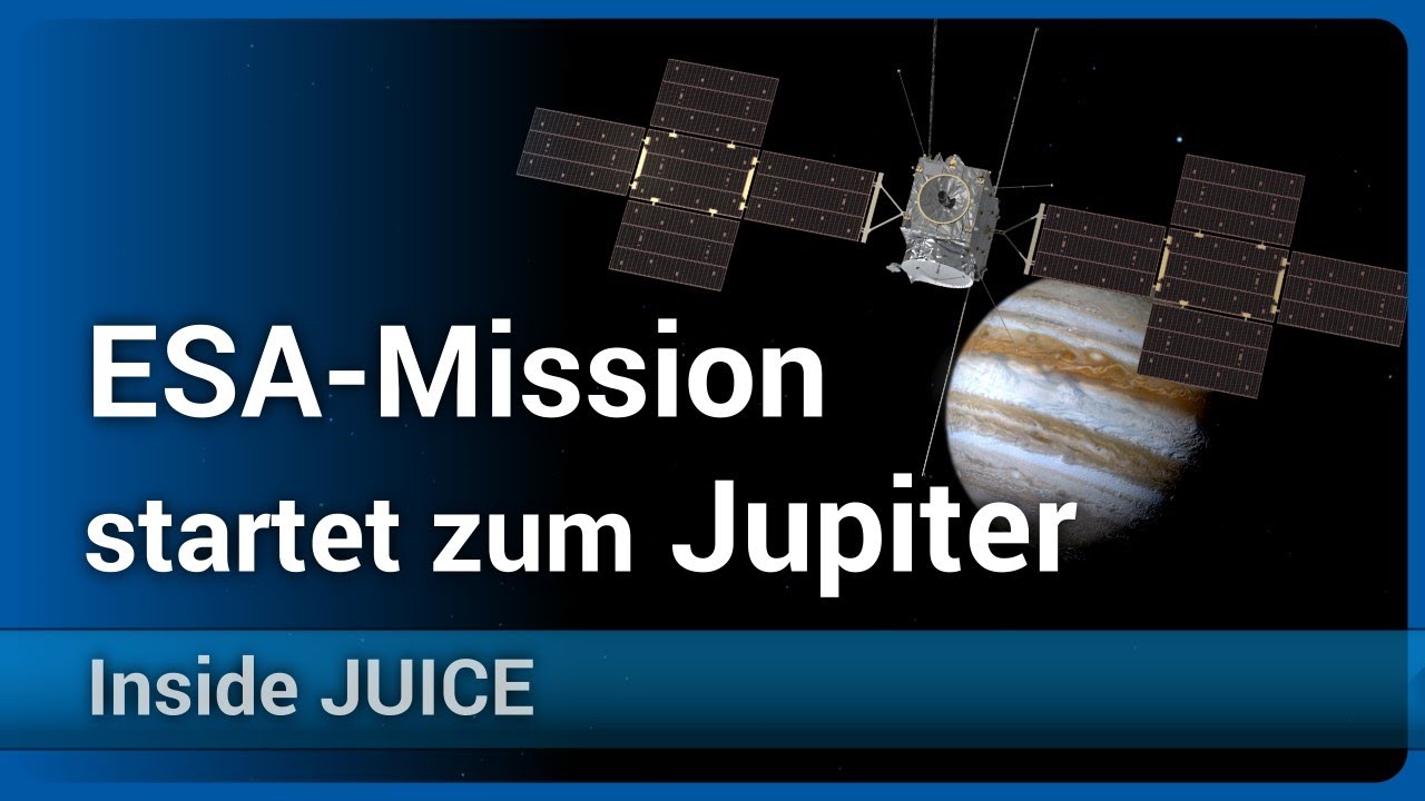 Mission zum Jupiter • Start von JUICE 2023 Andreas Müller YouTube