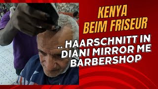 Haarschnitt❓Mirror Me ist mein Barbershop in Diani Kenya.