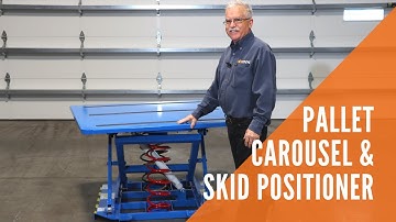 Pallet Carousel & Skid Positioner - Self-Leveling, Spring-Actuated Model | Material Handling Minute