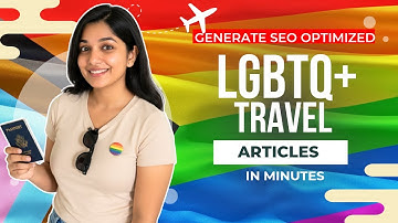 Generate LGBTQ+ Travel Blogs in 3 Minutes with AI (Autoblogging 2025)