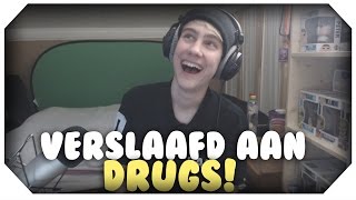 Ik Ben Verslaafd Aan Drugs.. Prank