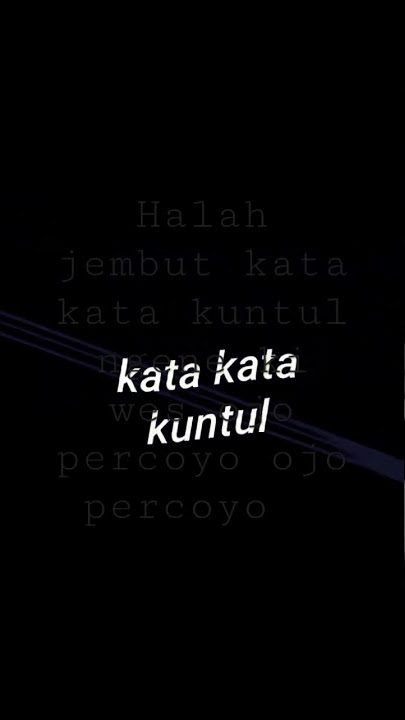 halah jembot kata kata kuntul 😂