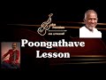 Poongathave lesson  isai gnani ilayaraja  nizhalgal  violin cover in d