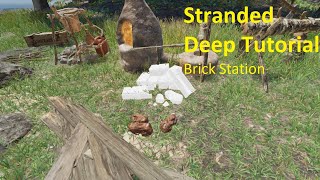 Stranded Deep Brick Station Tutorial