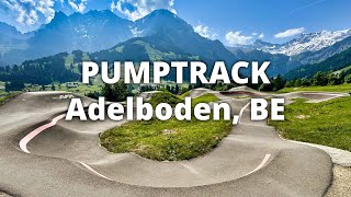 Pumptrack Adelboden, BE / Schweiz #ParkView Tour 468)