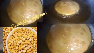 How to make chana dal puri // आसान तरीके से बनाये चाना दाल पुरी