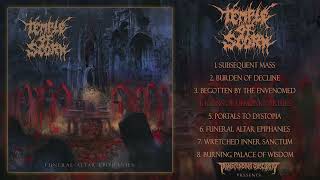 TEMPLE OF SCORN - Funeral Altar Epiphanies FULL ALBUM STREAM (Death Metal) Transcending Obscurity